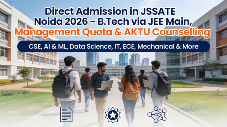Direct Admission in JSS Noida 2026 – B.Tech via JEE Main, Management ...