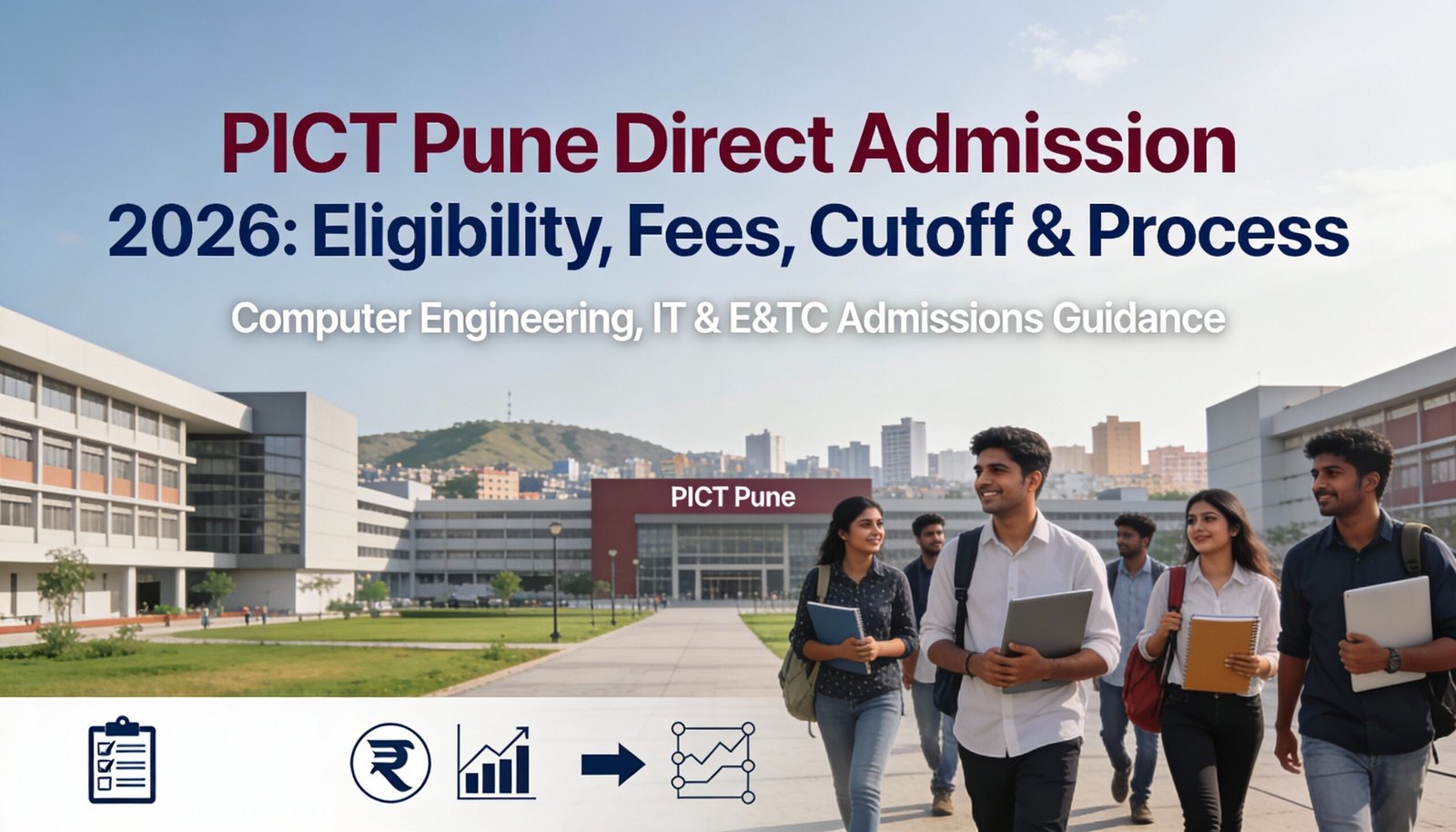 PICT Pune Direct Admission 2026: Eligibility, Fees, Cutoff & Process