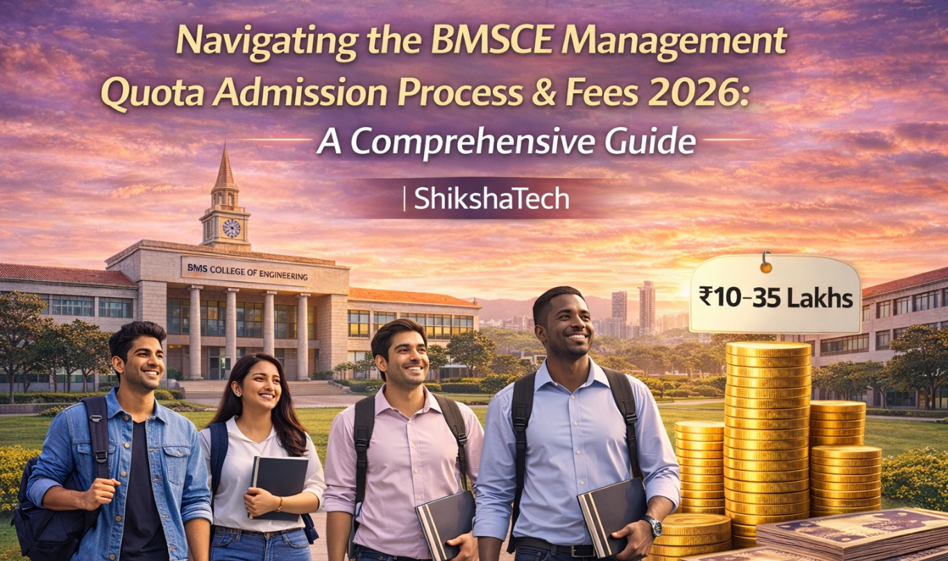 Navigating the BMSCE Management Quota Admission Process & Fees 2026: A Comprehensive Guide