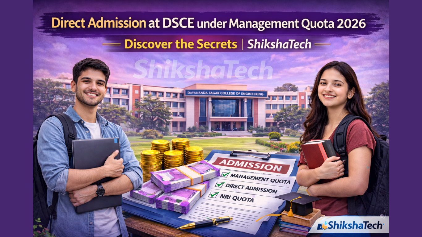 Direct Admission at DSCE under Management Quota 2026 - Discover the Secrets