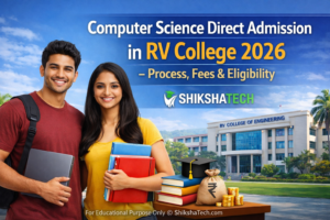 Computer Science Direct Admission in RV College 2026 – Process, Fees & Eligibility