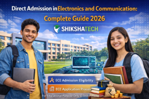 Direct Admission in Electronics and Communication: Complete Guide 2026