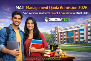 MAIT Management Quota Admission 2026 – Secure your seat with Direct Admission in MAIT Delhi