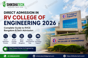 Direct Admission in RV College of Engineering 2026: Complete Guide to RVCE Bangalore B.Tech Admission