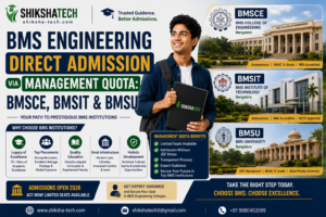 BMS Engineering Direct Admission via Management Quota: BMSCE, BMSIT & BMSU